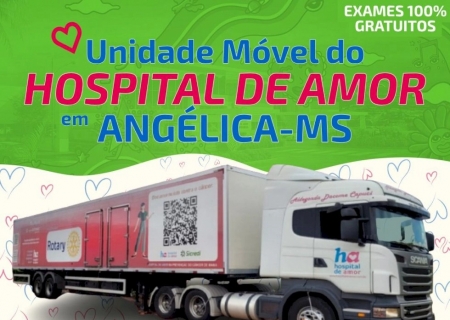 Hospital do Amor estará em Angélica com exames gratuitos de prevenção - Agende já o seu!